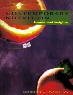 CONTEMPORARY NUTRITION:ISSUES AND INSIGHTS THIRD EDITION