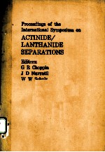 PROCEEDINGS OF THE INTERNATIONAL SYMPOSIUM ON ACTINIDE/LANTHANIDE SEPARATIONS