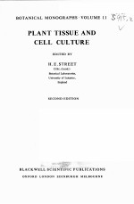 BOTANICAL MONOGRAPHS VOLUME 11 PLANT TISSUE AND CELL CULTURE SECOND EDITION