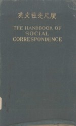 THE HANDBOOK OF SOCIAL CORRESPONDENCE