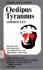 OEDIPUS TYRANNUS SOPHOCLES A NEW TRANSLATION PASSAGES FROM ANCIENT AUTHORS RELIGION AND PSYCHOLOGY