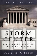 STORM CENTER The Supreme Court in American Politics FIFTH EDITION