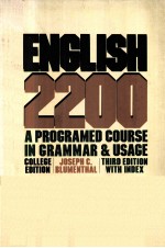 ENGLISH 2200:A PROGRAMED COURSE IN GRAMMAR AND USAGE COLLEGE EDITION