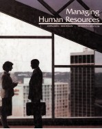 Managing Human Resources SEVENTH EDITION