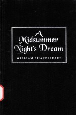 William Shakespeare A Midsummer Night's Dream