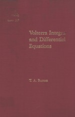VOLTERRA INTEGRAL AND DIFFERENTIAL EQUATIONS