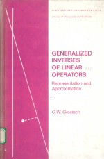 GENERALIZED INVERSES OF LINEAR OPERATORS:REPRESENTATION AND APPROXIMATION
