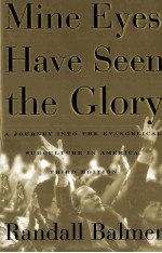 MINE EYES HAVE SEEN THE GLORY THIRD EDITION