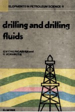 drilling and drilling fluids Developoments in Petroleum Science