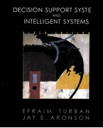 DECISION SUPPORT SYSTEMS AND INTELLIGENT SYSTEMS SIXTH EDITION