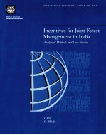 Incentives for Joint Forest Management in India Andlytical Methods and Case Studies