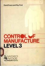 Control of Manufacture LEVEL 3