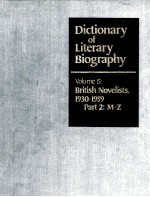 DICTIONARY OF LITERARY BIOGRAPHY·VOLUME FIFTEEN BRITISH NOVELISTS,1930-1959 PART 2:M-Z