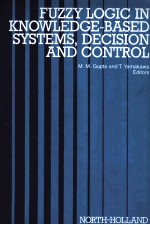 FUZZY LOGIC IN KNOWLEDGE-BASED SYSTEMS,DECISION AND CONTROL