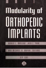 Modularity of Orthopedic Implants STP 1301