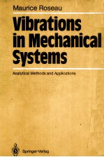 Vibrations in Mechanical Systems Analytical Methods and Applications