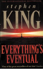 stephen KING EVERYTHING'S EVENTUAL 14 DARK TALES