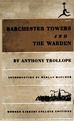 BARCHESTER TOWERS AND THE WARDEN