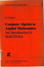 COMPUTER ALGEBRA IN APPLIED MATHEMATICS:AN INTRODUCTION TO MACSYMA