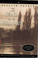 KENNETH GRAHAME The WIND in the WILLOWS