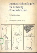 DRAMATIC MONOLOGUES FOR LISTENING COMPREHENSION