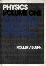 PHYSICS VOLUME ONE:MECHANICS,WAVES,AND THERMODYNAMICS