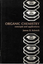 ORGANIC CHEMISTRY concepts and applications