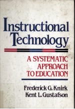 Instructional technology : a systematic approach to education