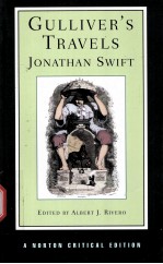 GULLIVER'S TRAVELS Jonathan Swift BASED ON THE 1726 TEXT CONTEXTS CRITICISM