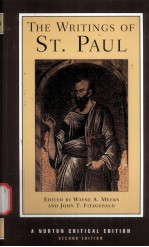 THE WRITINGS OF ST.PAUL ANNOTATED TEXTS RECERTION AND CRITICISM SECOND EDITION