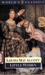 THE WORLD'S CLASSICS LOUISA MAY ALCOTT Little Women