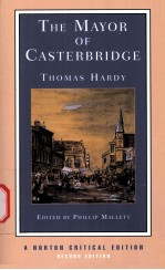THE MAYOR OF CASTERBRIDGE AN AUTHORITATIVE TEXT BACKGROUNDS AND CONTEXTS CRITICISM  SECOND EDITION
