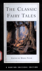 THE CLASSIC FAIRY TALES TEXTS CRITICISM
