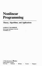 NONLINEAR PROGRAMMING:THEORY,ALGORITHMS,AND APPLICATIONS