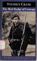The Red Badge of Courage Stephen Crane