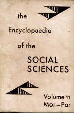 ENCYCLOPAEDIA OF THE SOCIAL SCIENCES VOLUME ELEVEN
