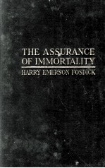 THE ASSURANCE OF IMMORTALITY