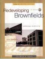 Redeveloping Brownfields LANDSCAPE ARCHITECTS PLANNERS DEVELOPERS