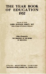 THE YEAR BOOK OF EDUCATION 1932