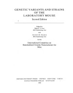 GENETIC VARIANTS AND STRAINS OF THE LABORATORY MOUSE SECOND EDITION