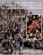 THE DYNAMICS OF HUMAN COMMUNICATION SIXTH EDITION