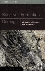 RESERVOIR FORMATION DAMAGE FUNDAMENTALS