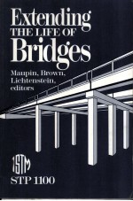 Extending the Life of Bridges STP 1100