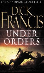 UNDER ORDERS