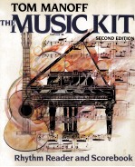 THE MUSIC KIT:RHYTHM READER AND SCOREBOOK SECOND EDITION