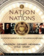 NATION OF NATIONS:A CONCISE NARRATIVE OF THE AMERICAN REPUBLIC FOURTH EDITION