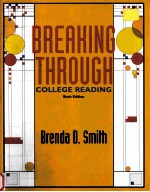 BREAKING THROUGH COLLEGE READING SIXTH EDITION