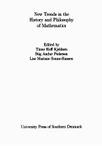 NEW TRENDS IN THE HISTORY AND PHILOSOPHY OF MATHEMATICS