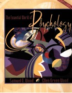 THE ESSENTIAL WORLD OF PSYCHOLOGY