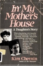 IN MY MOTHER'S HOUSE A DAUGHTER'S STORY
